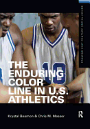 The Enduring Color Line in U.S. Athletics