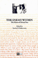 The Enemy within: The Films of Mrinal Sen - Chakravarty, Sumita S. (Editor)