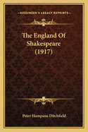 The England of Shakespeare (1917)