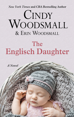 The Englisch Daughter - Woodsmall, Cindy, and Woodsmall, Erin