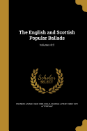 The English and Scottish Popular Ballads; Volume v3: 2