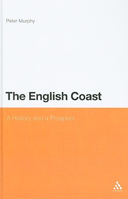 The English Coast - Murphy, Peter, LL.