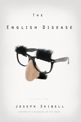 The English Disease - Skibell, Joseph