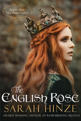 The English Rose: Ada de Warenne Meets Henry Prince of Scots - Hinze, Sarah