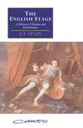 The English Stage: A History of Drama and Performance