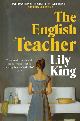 The English Teacher - King, Lily