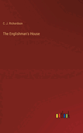 The englishman's house