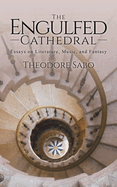 The Engulfed Cathedra: Essays on Literature, Music, and Fantasy