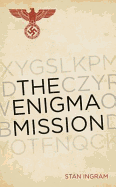 The Enigma Mission