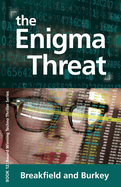 The Enigma Threat: The Enigma Series-Book 12