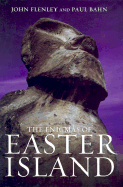 The Enigmas of Easter Island: Island on the Edge - Bahn, Paul, Ph.D., and Flenley, John