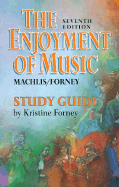 The Enjoyment of Music: Shorter Version - Machlis, Joseph, and Forney, Kristine