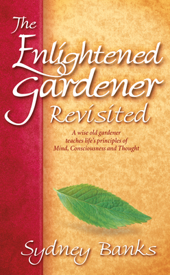 The Enlightened Gardener Revisited - Banks, Sydney
