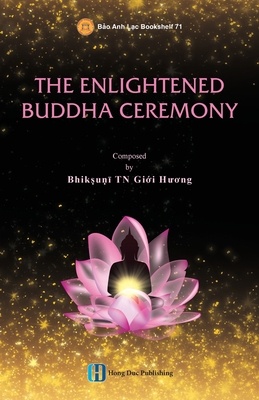 The Enlightened Sakyamuni Buddha Ceremony - Bhikkhun , Gi i H  ng
