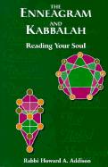 The Enneagram and Kabbalah: Reading Your Soul