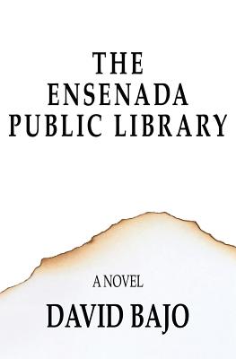 The Ensenada Public Library - Bajo, David