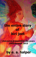 The Entire Story of Biri Jeet