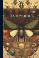 The Entomologist; An Illustrated Journal of General Entomology ...; Volume 36