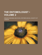 The Entomologist (Volume 2)