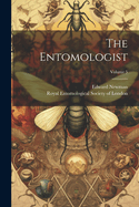 The Entomologist; Volume 5