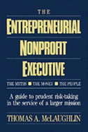 The Entrepreneurial Nonprofit Executive
