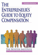 The Entrepreneur's Guide to Equity Compensation - Binns, David M