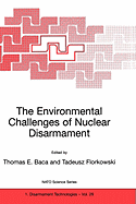 The Environmental Challenges of Nuclear Disarmament