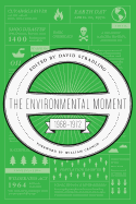 The Environmental Moment: 1968-1972