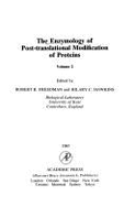 The Enzymology of Post-Translational Modification of Proteins - Freedman, Robert (Editor), and Hawkins, Hilary (Editor)