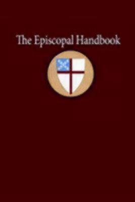 The Episcopal Handbook - Publishing, Morehouse