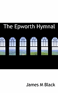 The Epworth Hymnal