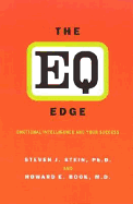 The Eq Edge: Emotional Intelligence and Your Success