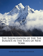 The Equalization of the Tax Burden in the State of New York