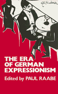 The Era of German Expressionism