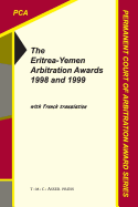 The Eritrea-Yemen Arbitration Awards 1998 and 1999