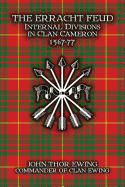 The Erracht Feud: Internal Divisions in Clan Cameron 1567-77