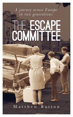 The Escape Committee - Button, Matthew