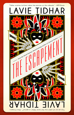 The Escapement - Tidhar, Lavie
