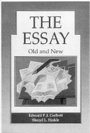 The Essay: Old and New