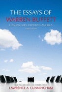 The Essays of Warren Buffett: Lessons for Corporate America - Buffett, Warren