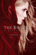 The Essence: A Pledge Novel