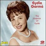 The Essence of Eydie Gorm