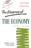 The Essence of the Economy