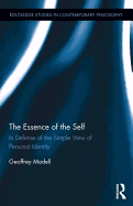 The Essence of the Self: In Defense of the Simple View of Personal Identity