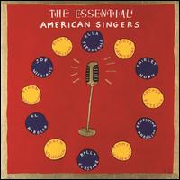 The Essential American Singers - Various Artists