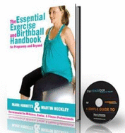 The Essential Exercise and Birthball Handbook: for Pregnancy and Beyond