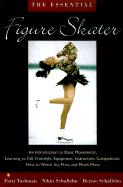 The Essential Figure Skater