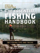 The Essential Fishing Handbook: 179 Essential Hints