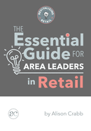 The Essential Guide for Area Leaders in Retail