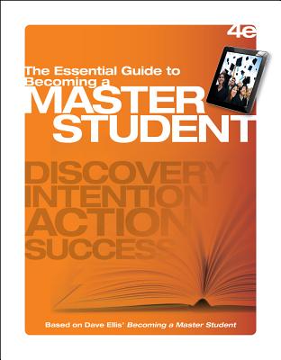 The Essential Guide to Becoming a Master Student - Ellis, Dave